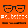 MAKES SENSE SUBSTACK
