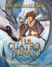 "Cuatro Lunas: Mareas de Magia" de Laura Gallego