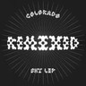 Shy Lip - Colorado Remixed