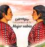 Novela: "Entretejer Los Caminos De La Mujer Sabia"