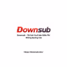 Downsub