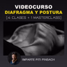 CURSO PRÁCTICO DIAFRAGMA Y POSTURA