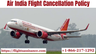 Air India Cancellation Policy- Cancel Flight