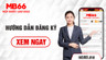 MB66 | Trang đăng nhập chính thức MB66