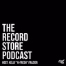 The Record Store Podcast