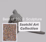 Best of 2025: Sculpture