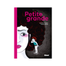 BD "Petite Grande" de Lauriane Chapeau, Violette Benilan