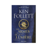 Livre Les Armes de la lumière de Ken Follett