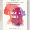 The Sensitive Ones available on Amazon 