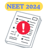 NEET 2024 Controversy: Essential Information for Medical Aspirants