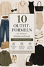 10 erprobte und einfache Outfitformeln für deinen Alltag