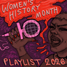 Women's History Month Playlist 2026