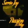 'Passion (feat. Pettyy)’ - Serrin Joy on all streaming platforms
