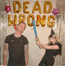 Unity Chapel - Dead Wrong