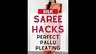 SILK SAREE HACKS