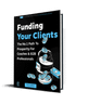 Free Download: The Path to Prosperity for Coaches & Agencies-Funding Your Clients & Grow By 50%